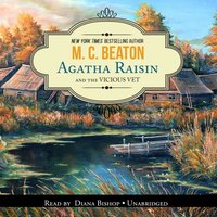 Agatha Raisin and the Vicious Vet - M. C. Beaton - audiobook