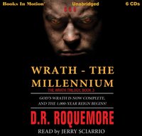 Wrath. The Millennium - D.R. Roquemore - audiobook