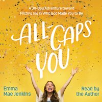 All-Caps YOU - Emma Mae Jenkins - audiobook