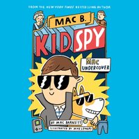 Mac Undercover - Mac Barnett - audiobook