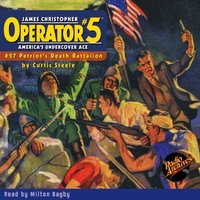 Operator #5 #27 Patriot's Death Battalion - Curtis Steele - audiobook