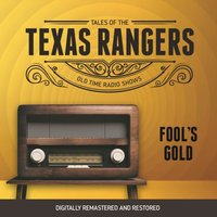 Tales of the Texas Rangers - Full Cast - audiobook