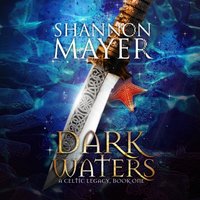 Dark Waters - Shannon Mayer - audiobook