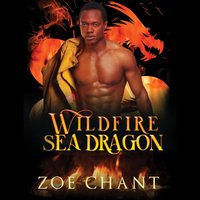 Wildfire Sea Dragon - Zoe Chant - audiobook