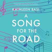 Song for the Road - Kathleen Basi - audiobook