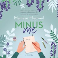 Minus Me - Mameve Medwed - audiobook