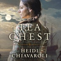 Tea Chest - Heidi Chiavaroli - audiobook