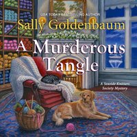 Murderous Tangle - Sally Goldenbaum - audiobook