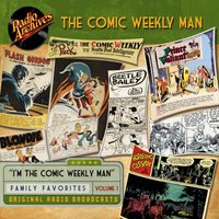 Comic Weekly Man. Volume 1 - Opracowanie zbiorowe - audiobook