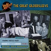 Great Gildersleeve. Volume 4 - Harold Peary - audiobook