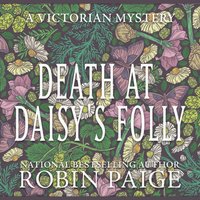 Death at Daisy's Folly - Robin Paige - audiobook