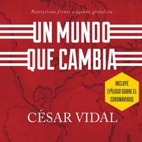 Un mundo que cambia - Cesar Vidal - audiobook