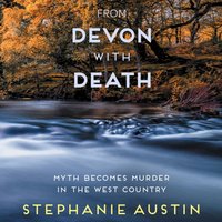 From Devon With Death - Stephanie Austin - audiobook