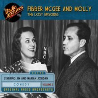 Fibber McGee and Molly. The Lost Episodes. Volume 2 - Don Quinn - audiobook