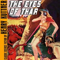 Eyes of Thar - Kuttner Henry Kuttner - audiobook