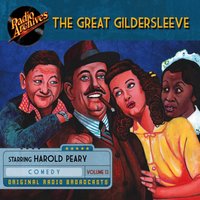 Great Gildersleeve. Volume 13 - Harold Peary - audiobook