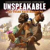 Unspeakable - Carole Boston Weatherford - audiobook
