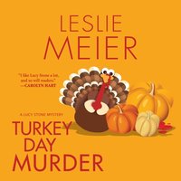 Turkey Day Murder - Leslie Meier - audiobook