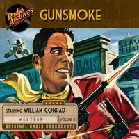 Gunsmoke. Volume 11 - John Meston - audiobook