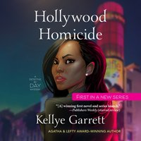 Hollywood Homicide - Kellye Garrett - audiobook