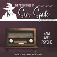 Adventures of Sam Spade. Sam and psyche - Robert Tallman - audiobook