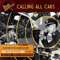 Calling All Cars. Volume 4 - William Robson - audiobook