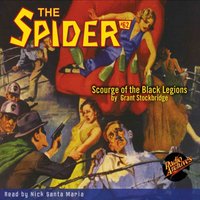 Spider. Number 62. Scourge of the Black Legions - Grant Stockbridge - audiobook