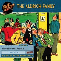 Aldrich Family - Clifford Goldsmith - audiobook