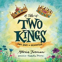 Tale of Two Kings - Gloria Furman - audiobook
