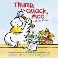 Thump, Quack, Moo - Doreen Cronin - audiobook