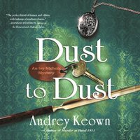 Dust to Dust - Audrey Keown - audiobook