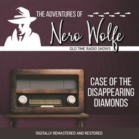 Adventures of Nero Wolfe. Case of the disappearing diamonds - J. Donald Wilson - audiobook