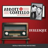 Abbott and Costello. Burlesque - Bud Abbott - audiobook