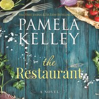 Restaurant - Pamela Kelley - audiobook