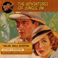 Adventures of Jungle Jim. Volume 8 - Gene Stafford - audiobook