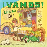 !Vamos! Let's Go Eat - Raul The Third - audiobook