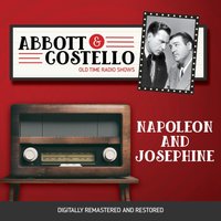 Abbott and Costello. Napoleon and Jasephine - Bud Abbott - audiobook