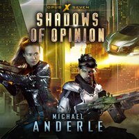 Shadows of Opinion - Greg Tremblay - audiobook