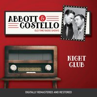 Abbott and Costello. Night club - Full Cast - audiobook