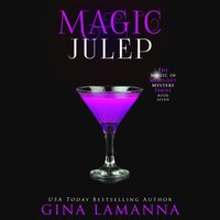 Magic Julep - Wendy Tremont King - audiobook