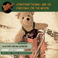 Jonathan Thomas and his Christmas on the Moon - Opracowanie zbiorowe - audiobook