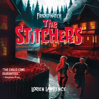 The Stitchers - Lorien Lawrence - audiobook