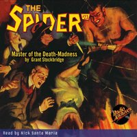 Spider #23 Master of the Death-Madness - Grant Stockbridge - audiobook