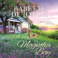 Warm Nights in Magnolia Bay - Addison Barnes - audiobook