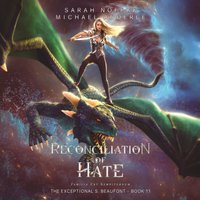Reconciliation of Hate - Sarah Noffke - audiobook