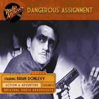 Dangerous Assignment, Volume 5 - Full Cast - audiobook