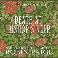 Death at Bishop's Keep - Robin Paige - audiobook