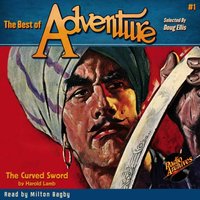 Best of Adventure #1 The Curved Sword - Harold Lamb - audiobook
