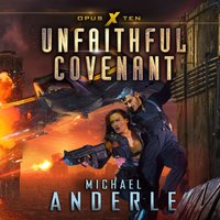 Unfaithful Covenant - Michael Anderle - audiobook