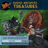 Radio Archives Treasures, Volume 13 - Author Various - audiobook